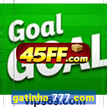 gatinho 777.com